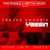 Yassin - Le Frajaa Chaâbia